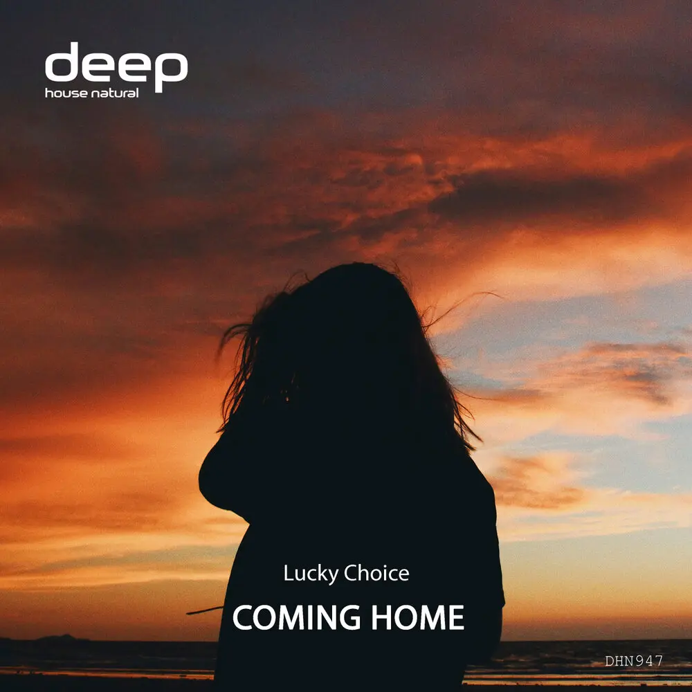 Coming Home - Lucky Choice