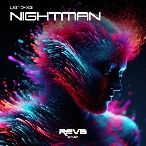 Lucky Choice - Nightman (Original Mix)