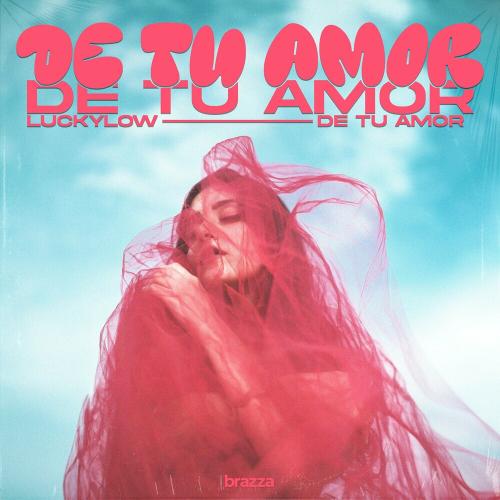 Lucky Low - De Tu Amor
