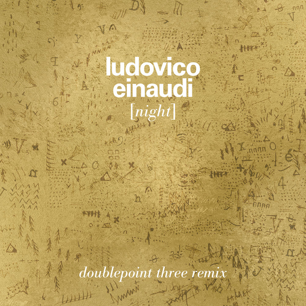 Night (Doublepoint Remix) - Ludovico Einaudi feat. Doublepoint