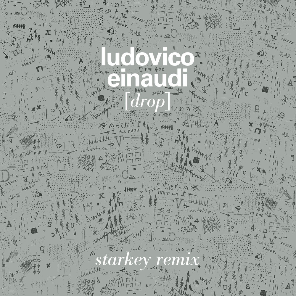 Ludovico Einaudi feat. Starkey - Drop (Starkey Remix)