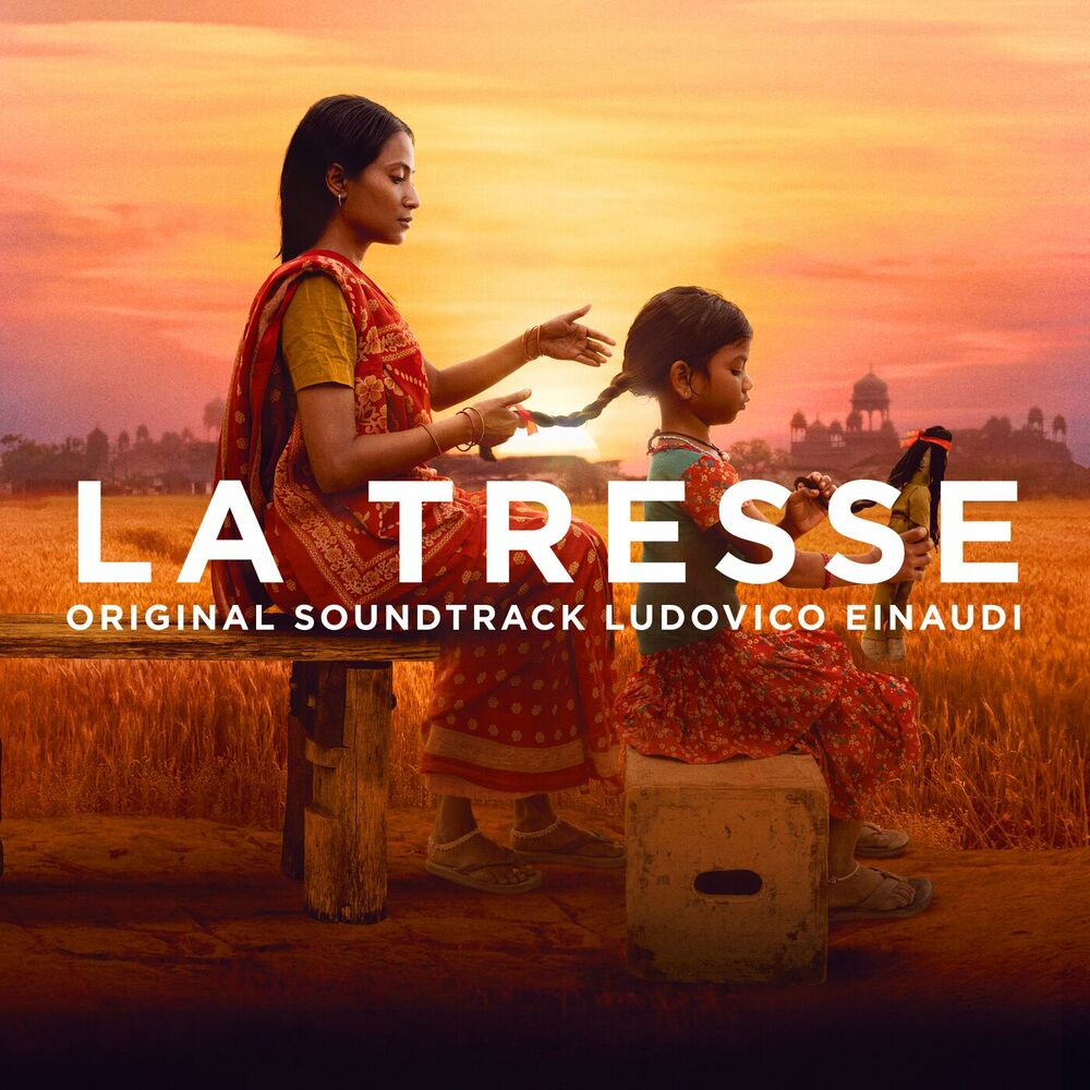 Son Combat (From _La Tresse_ Soundtrack) - Ludovico Einaudi