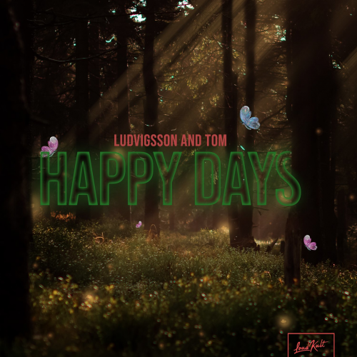 Ludvigsson - Happy Days