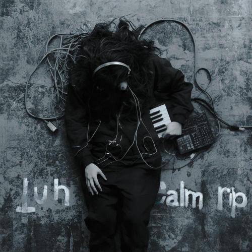 Luh Calm - RIP