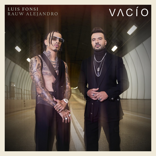 Luis Fonsi & Rauw Alejandro - Vacío