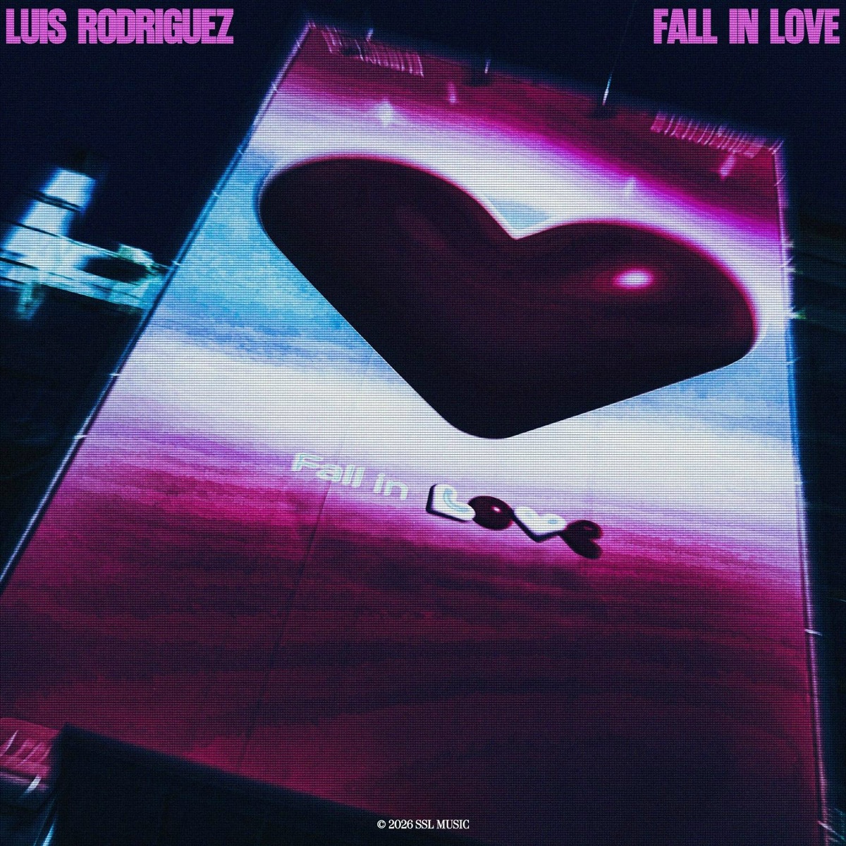 Fall In Love - Luis Rodriguez