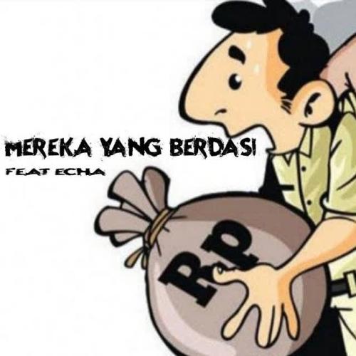 Lukanegara,Echa - Mereka Yang Berdasi