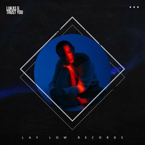 Lukas G - Trust You