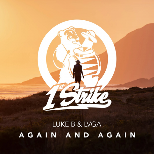 Luke B & LVGA - Again And Again