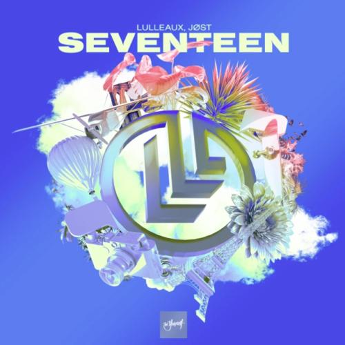 Lulleaux, JØST - Seventeen