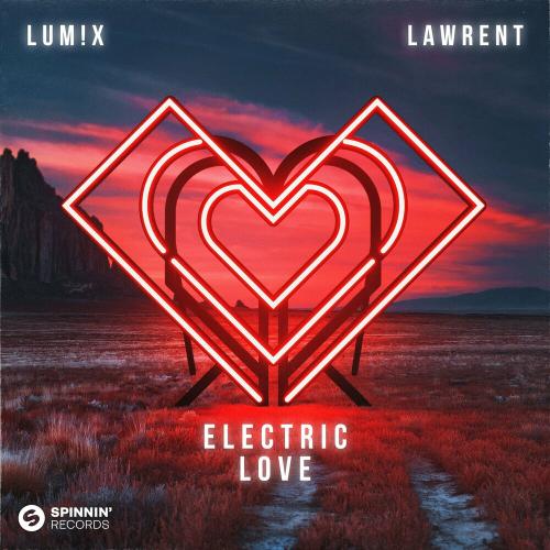 LUM!X feat. Lawrent - Electric Love