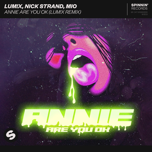 LUM!X & Nick Strand & Mio - Annie Are You Ok (LUM!X Remix)