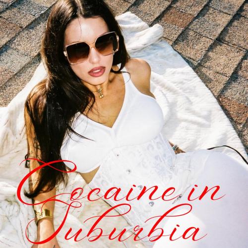 Luna Royale - Cocaine in Suburbia