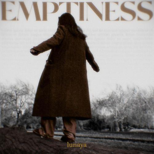 emptiness - lunaya