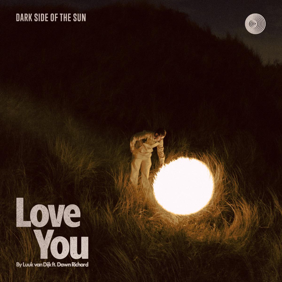 Luuk Van Dijk - Love You (feat. Dawn Richard) (feat. Dawn Richard)