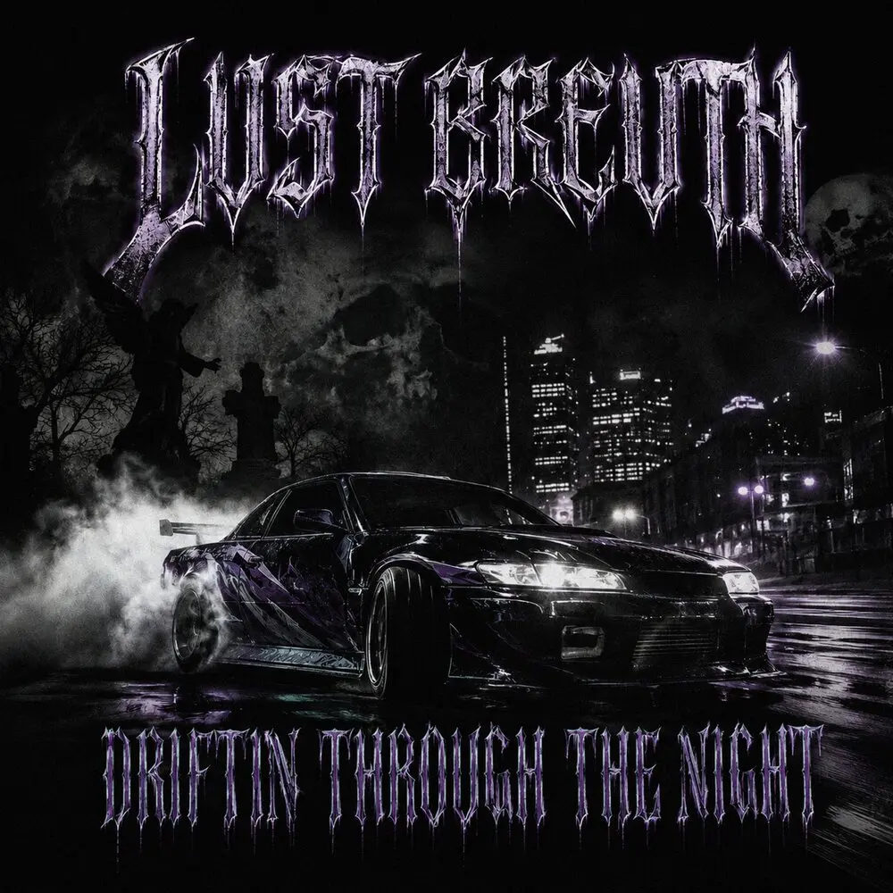 DRIFTIN THROUGH THE NIGHT - LVST BREVTH, Victor Kopronov
