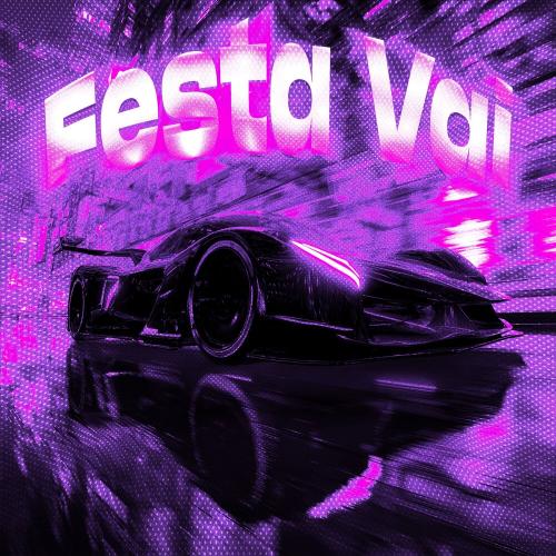 LXSTURY, isxx - Festa Vai