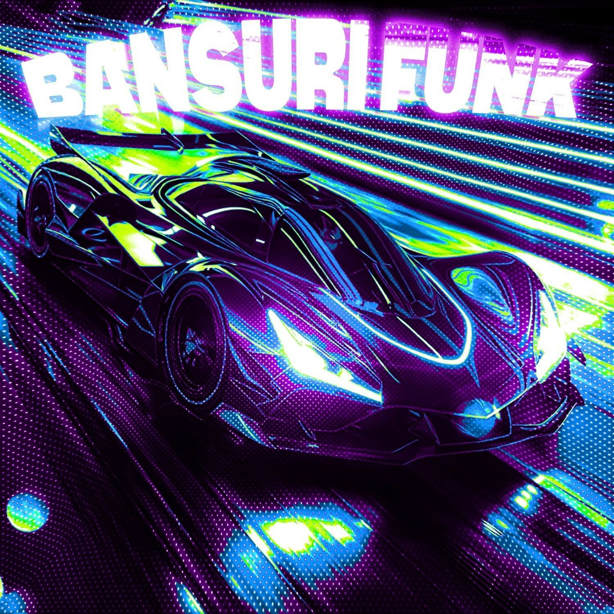 BANSURI FUNK - LXSTURY, KXWVCH