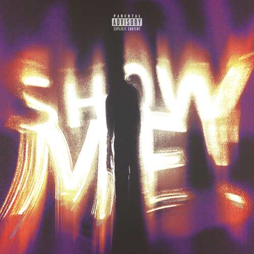 SHOW ME - Lyamev, IM9TEEN