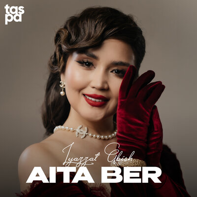 Lyazzat Abish - Aita ber
