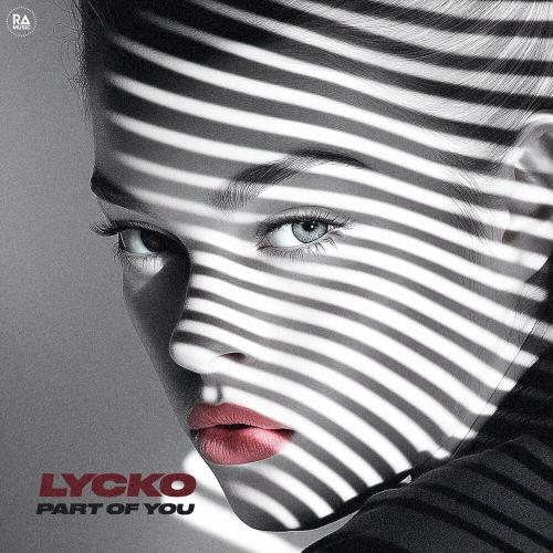 Part Of You - Lycko