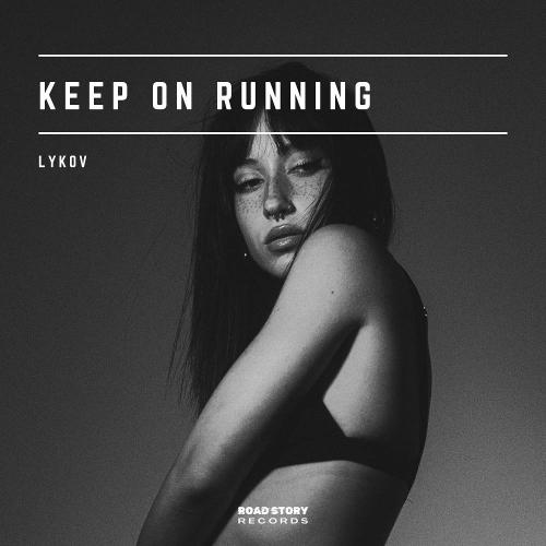 Lykov - Keep on Running