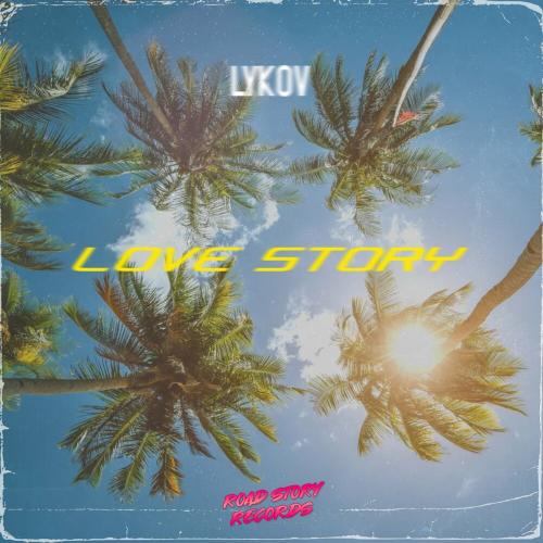 Lykov - Love Story