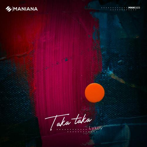 Lykov - Taka Taka (Radio Edit)