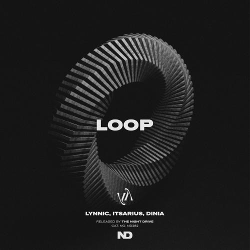 Lynnic, ItsArius & Dinia - Loop (Extended Mix)
