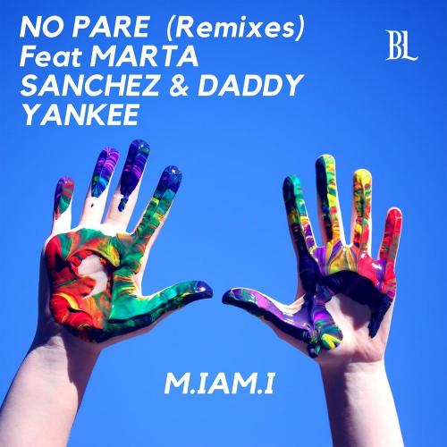 M.Iam.I feat. Marta Sanchez & Daddy Yankee - No Pare (ADroiD Reggaeton Mix)