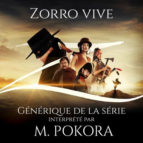 M. Pokora - Zorro Vive (Generique De La Serie)