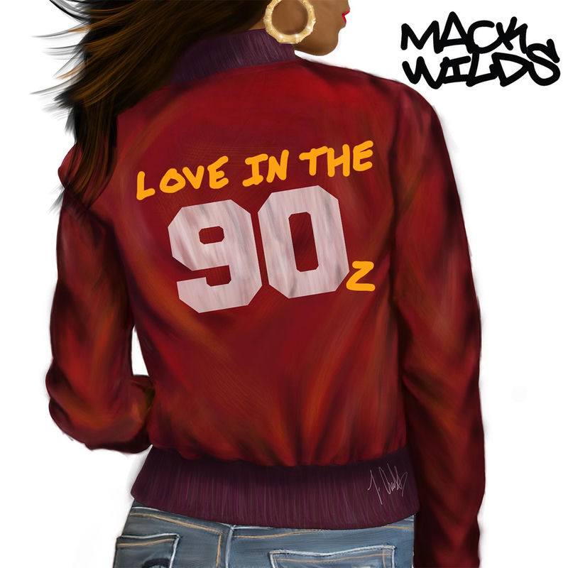 Love In The 90z - Mack Wilds