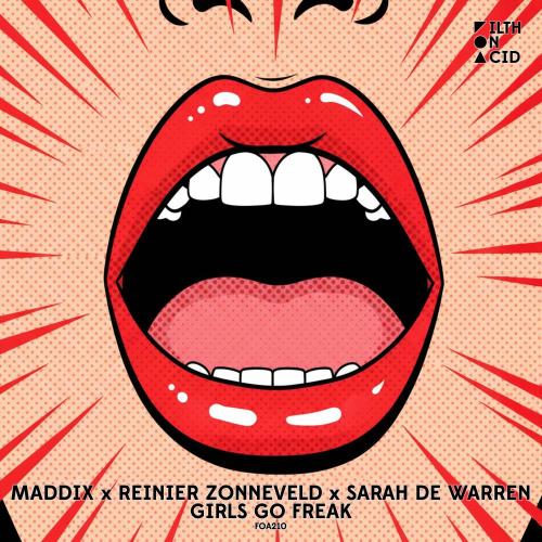 Maddix, Reinier Zonneveld & Sarah de Warren - Girls Go Freak