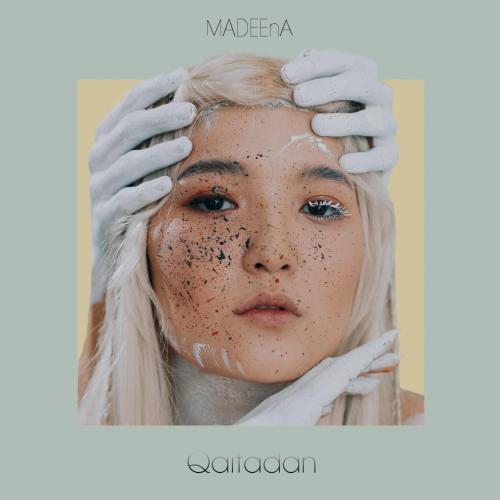 MADEEnA - Qaitadan