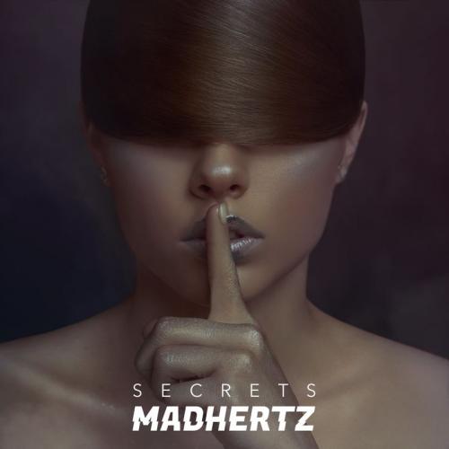 Secrets - Madhertz