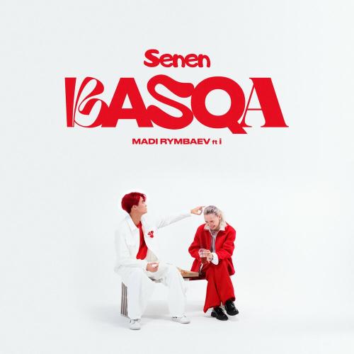 Madi Rymbaev, I - SENEN BASQA