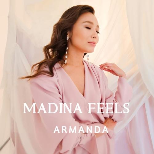 Madina Feels - Armanda