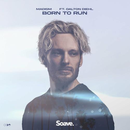 Madism feat. Dalton Diehl - Born To Run
