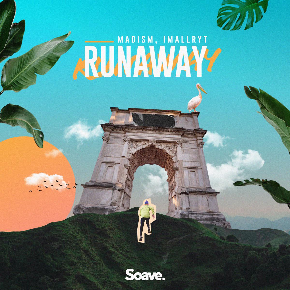 Runaway - Madism & imallryt