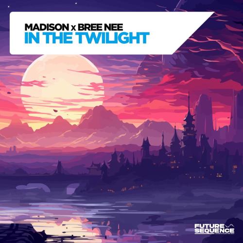 Madison & Bree Nee - In the Twilight