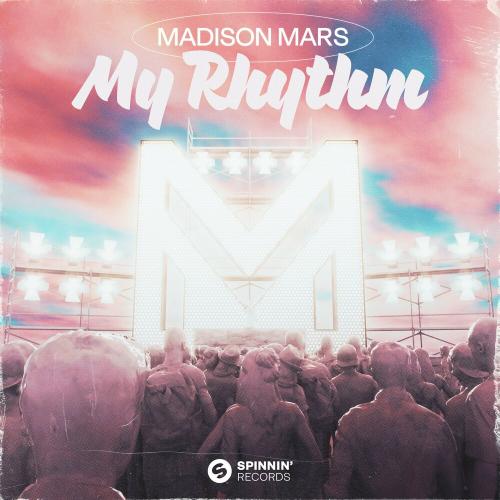 My Rhythm - Madison Mars