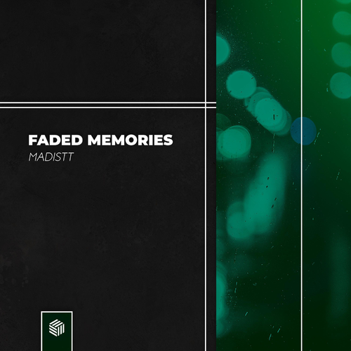 Faded Memories - Madistt