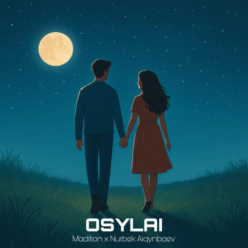 Madition, Nurbek Aiqynbaev - Osylai