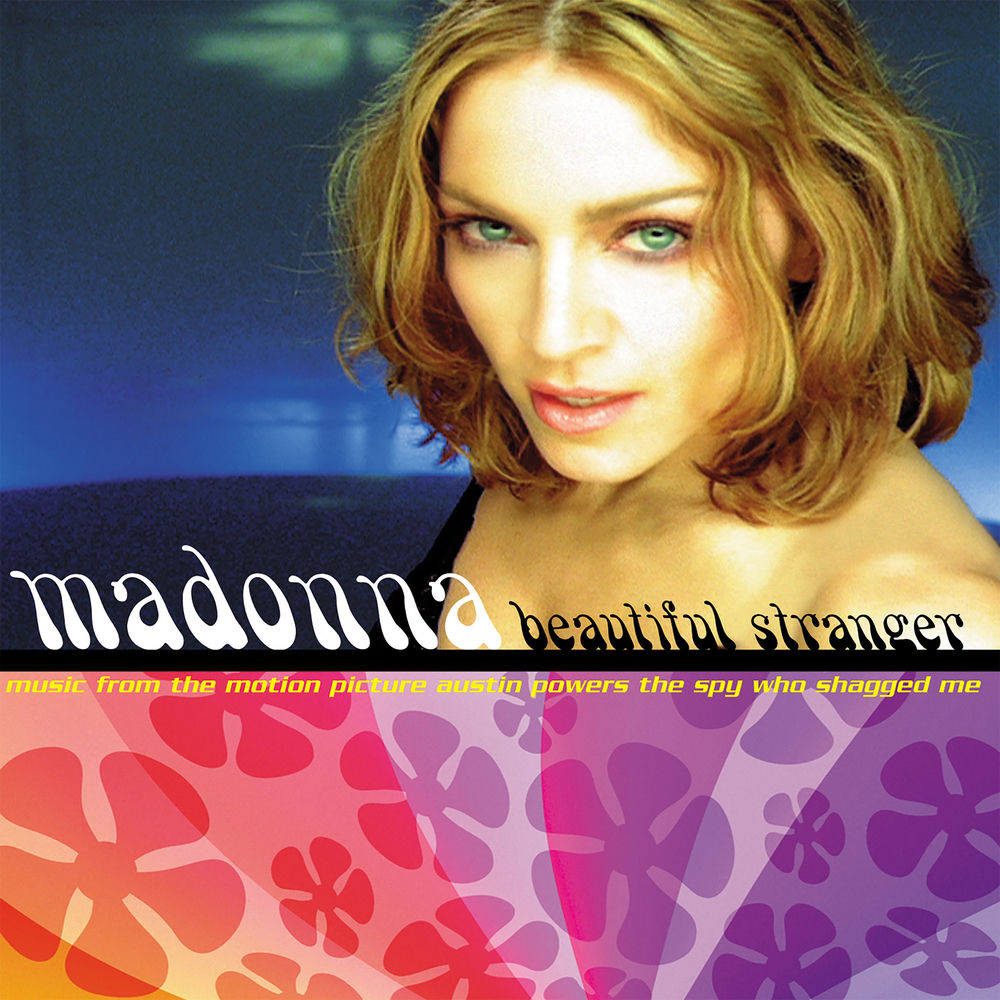 Beautiful Stranger (William Orbit Radio Edit) - Madonna