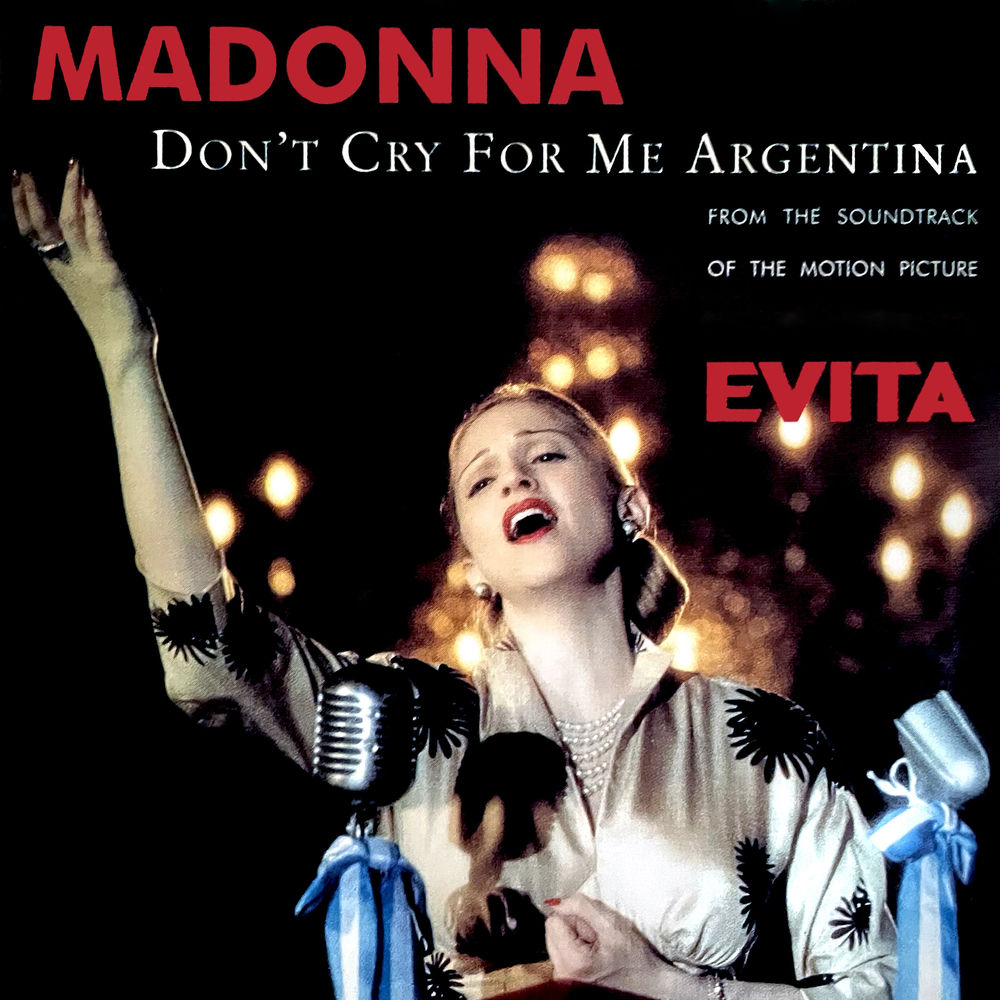 Don't Cry For Me Argentina (Radio Edit) - Madonna
