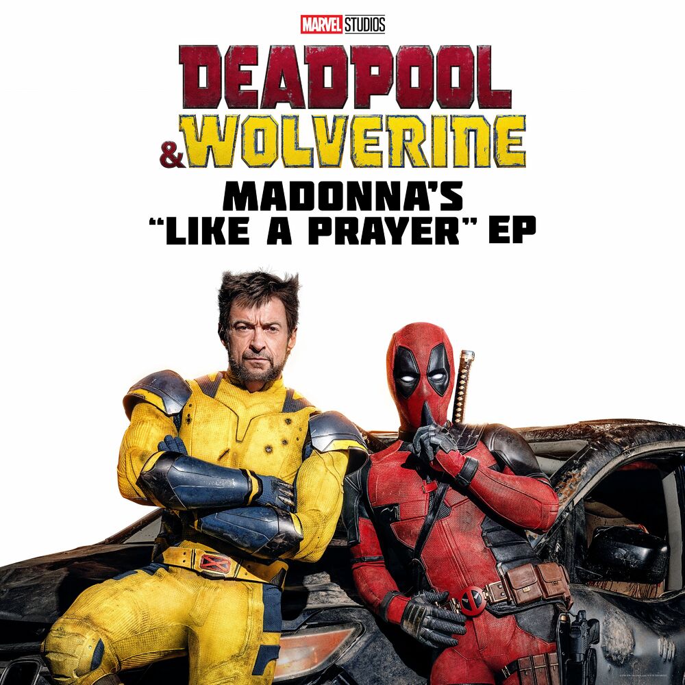 Like A Prayer (Battle Royale Mix From “deadpool & Wolverine”) - Madonna feat. Rob Simonsen