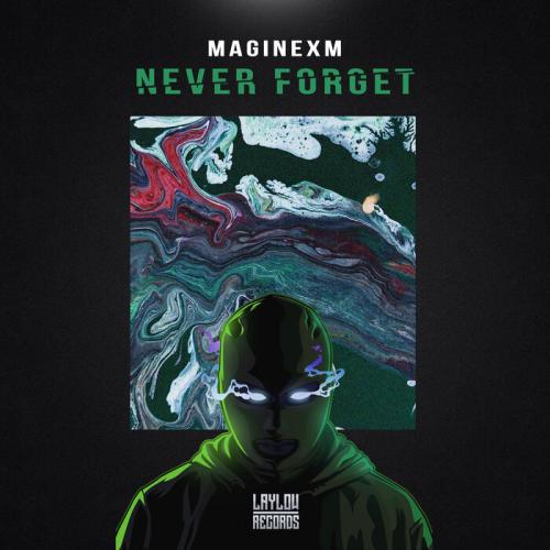 maginexM - Never Forget
