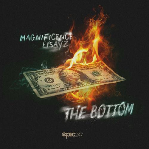 The Bottom - Magnificence & EisaYZ