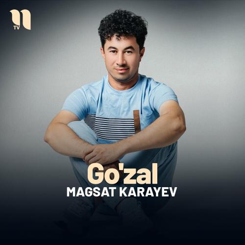 Go'zal - Magsat Karayev