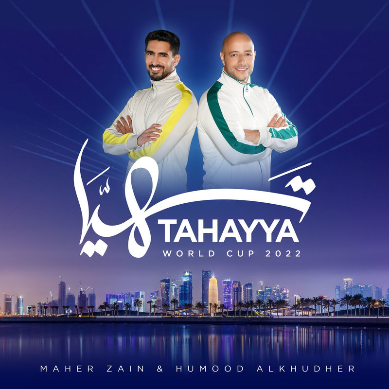 Tahayya - Maher Zain & Humood Alkhudher